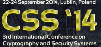 CSS 2014 — 3rd Conference on Cryptography and Security System