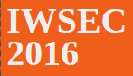 IWSEC 2016 — The 11th International Workshop on Security