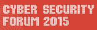Cyber Security Forum 2015
